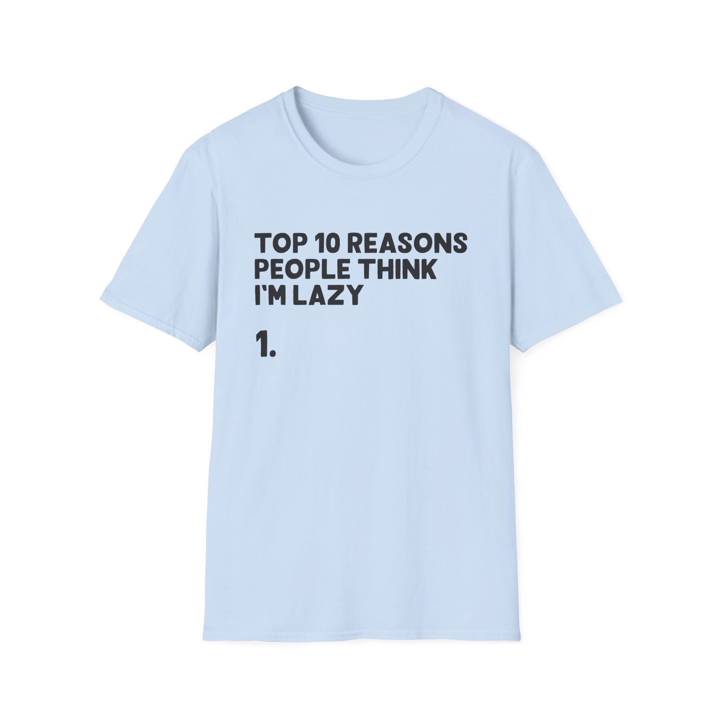 Top 10 Reasons T-Shirt