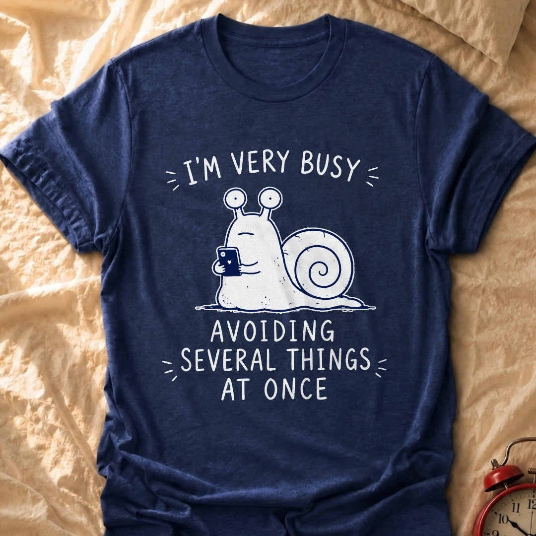 I'm Very Busy T-Shirt