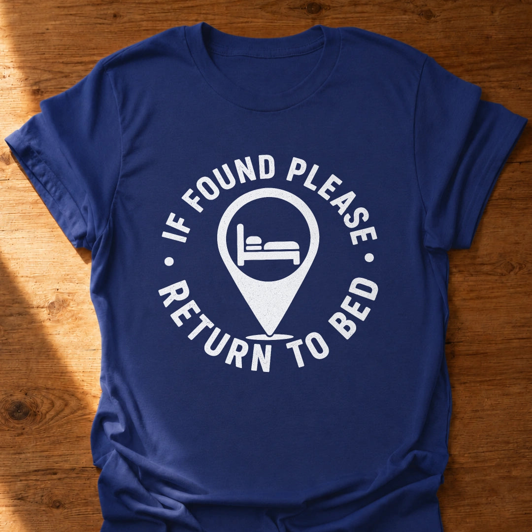 Return To Bed T-Shirt