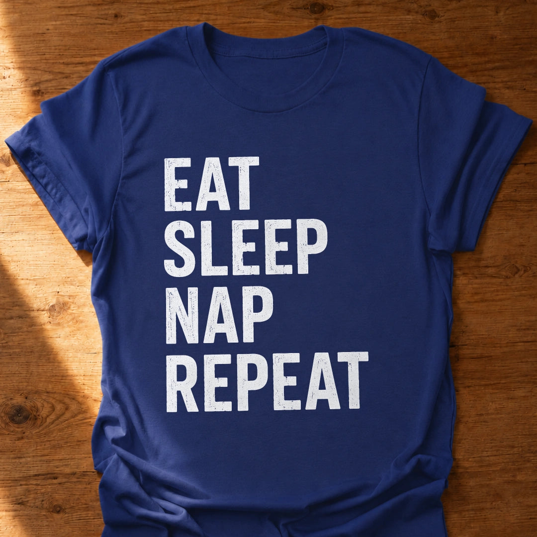Eat Sleep Nap Repeat T-Shirt