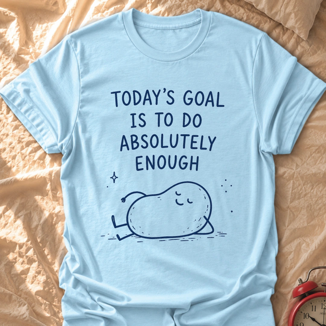 Do Enough T-Shirt