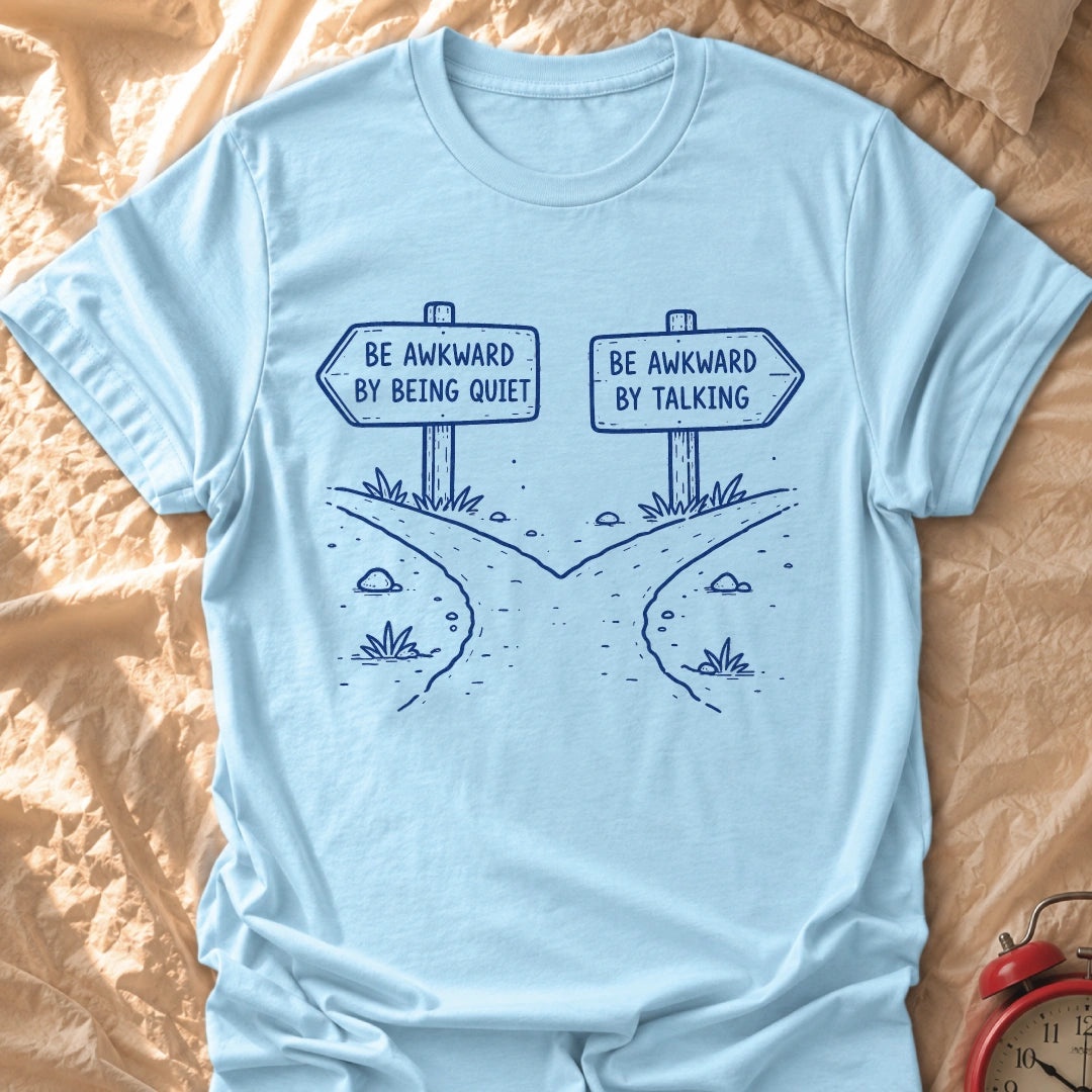Hard Choice T-Shirt