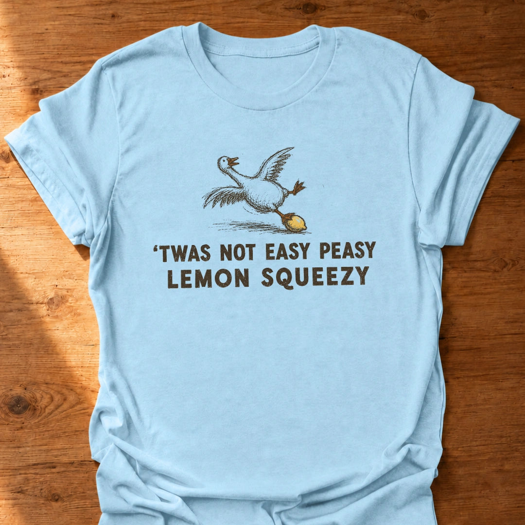 Twas Not T-Shirt