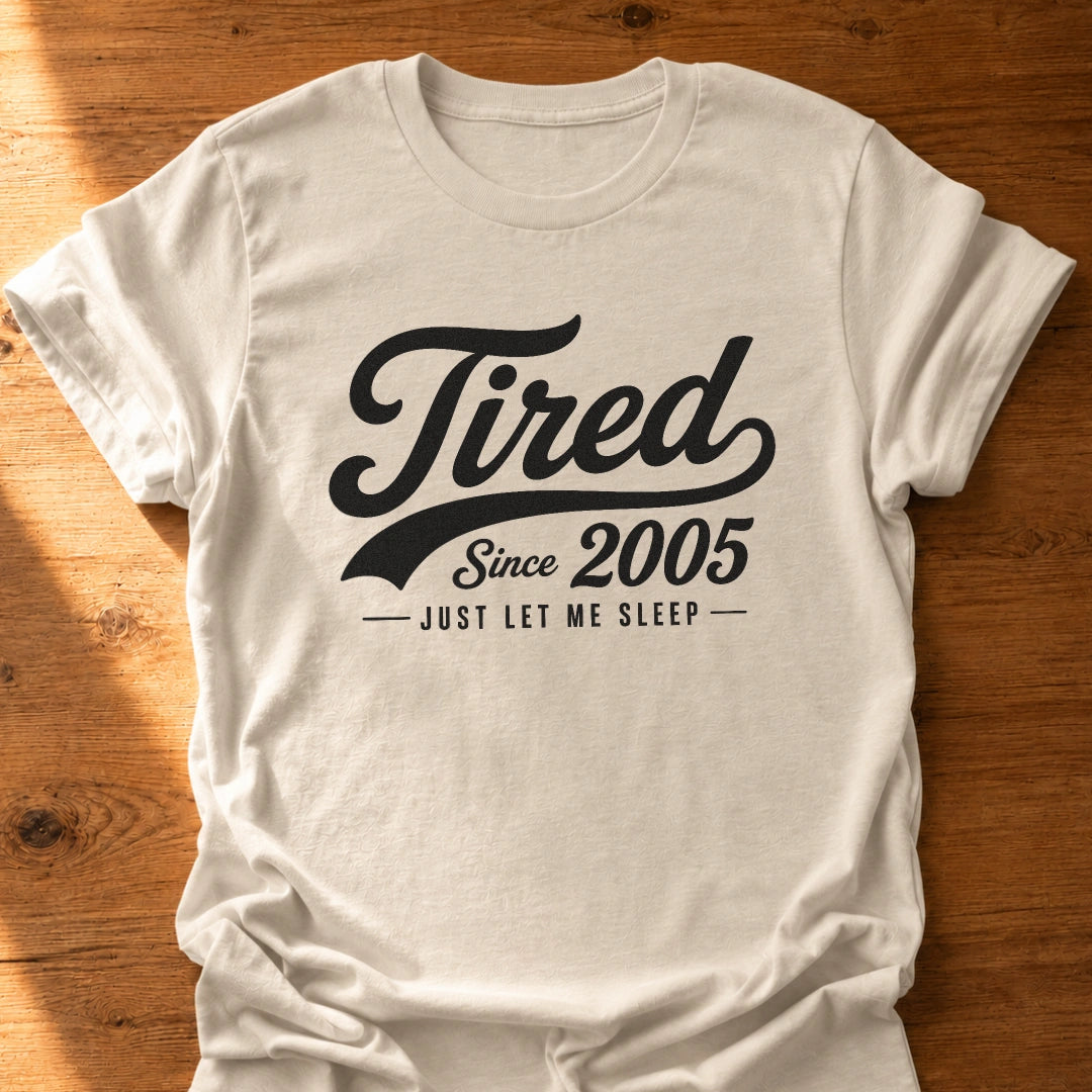 Let Me Sleep T-Shirt