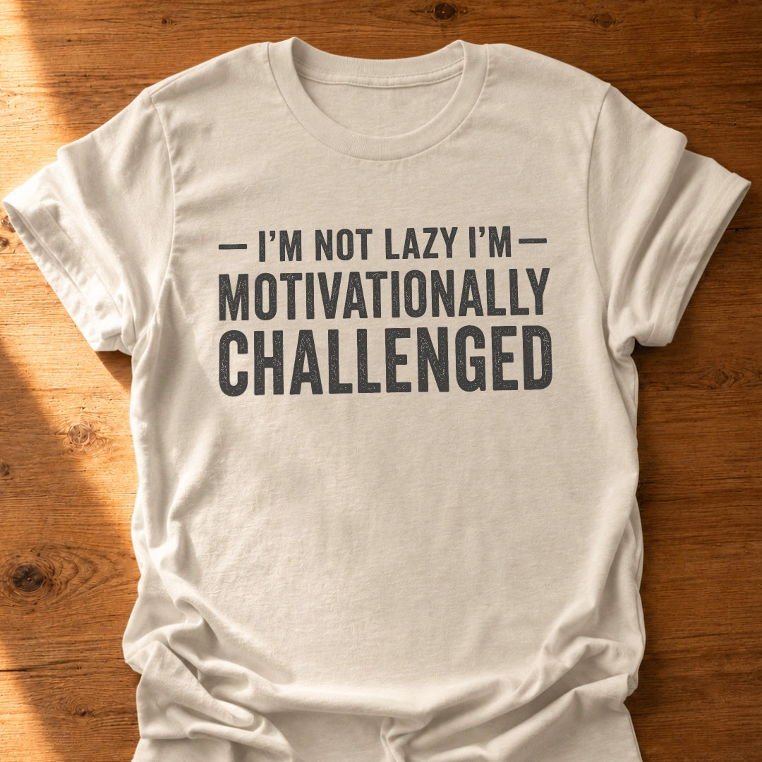 Not Lazy T-Shirt