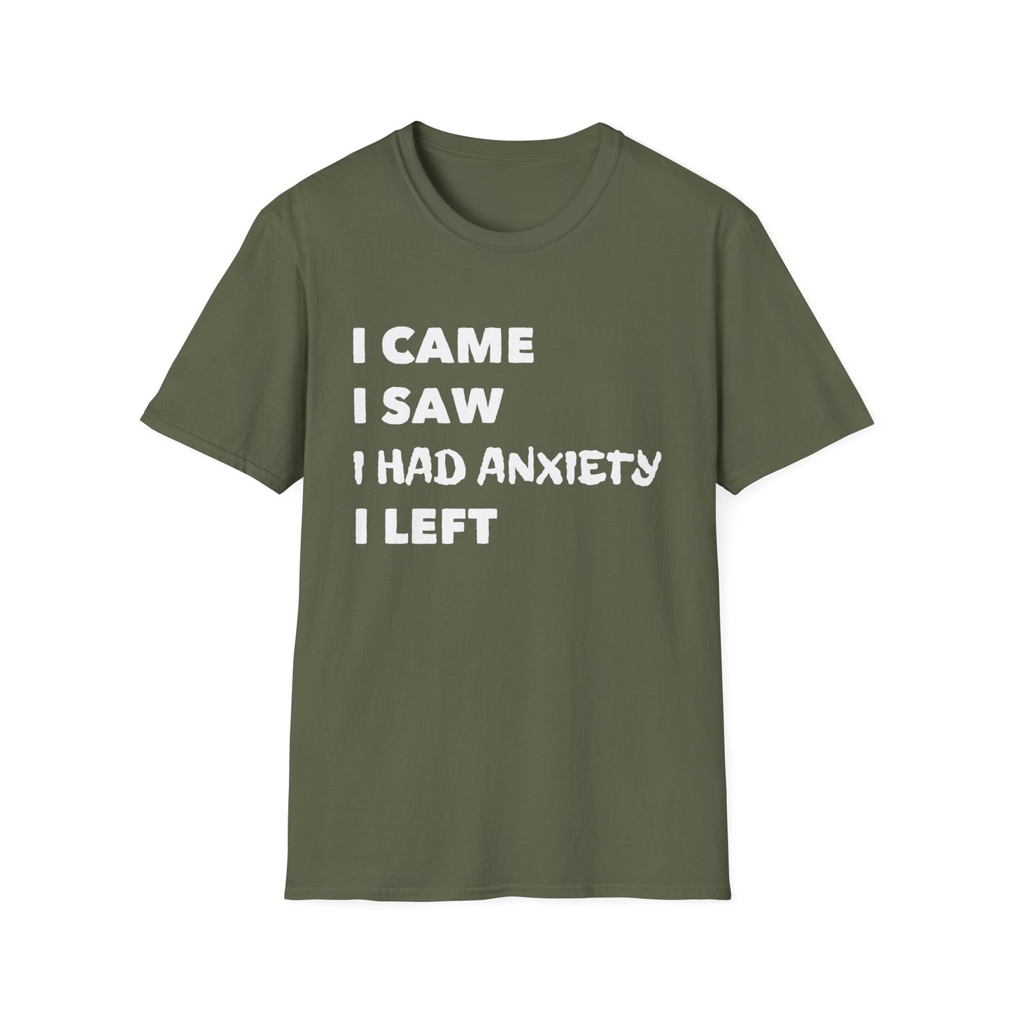 I Came I Left T-Shirt