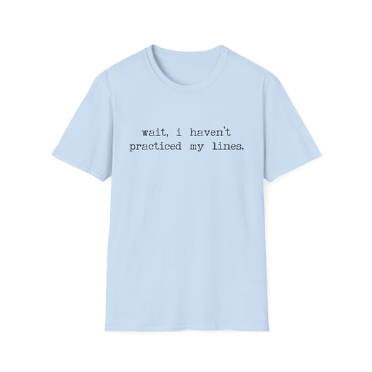 Wait T-Shirt