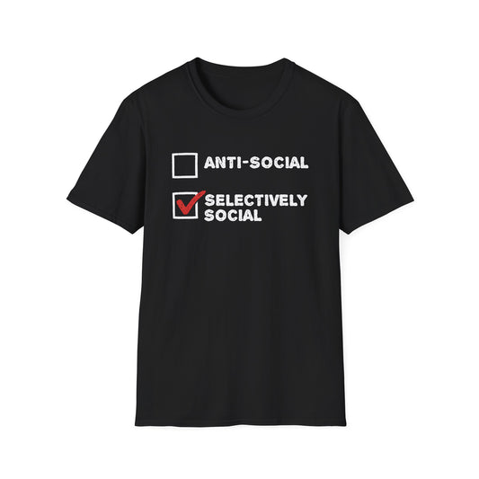 Selectively Social T-Shirt