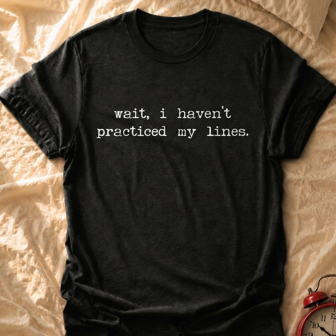 Wait T-Shirt