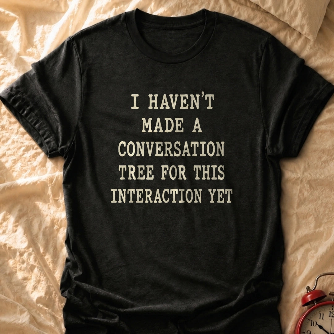 Conversation Tree-less T-Shirt