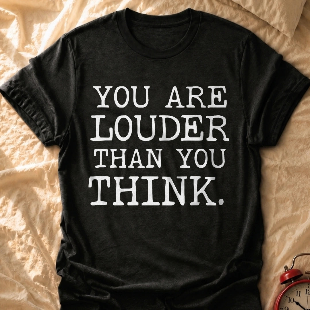 Gentle Reminder T-Shirt