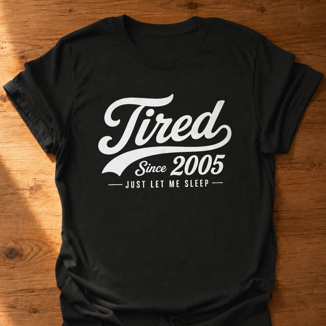 Let Me Sleep T-Shirt