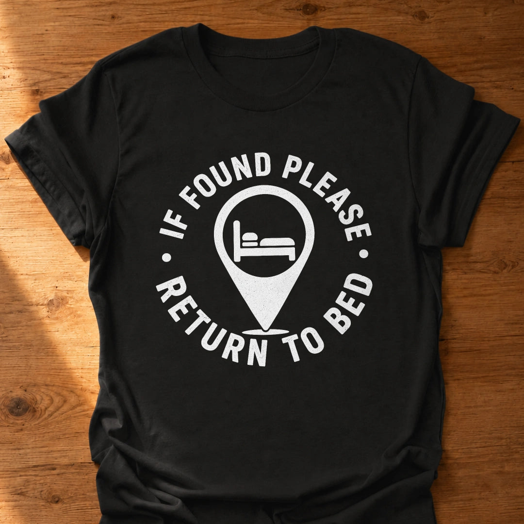Return To Bed T-Shirt