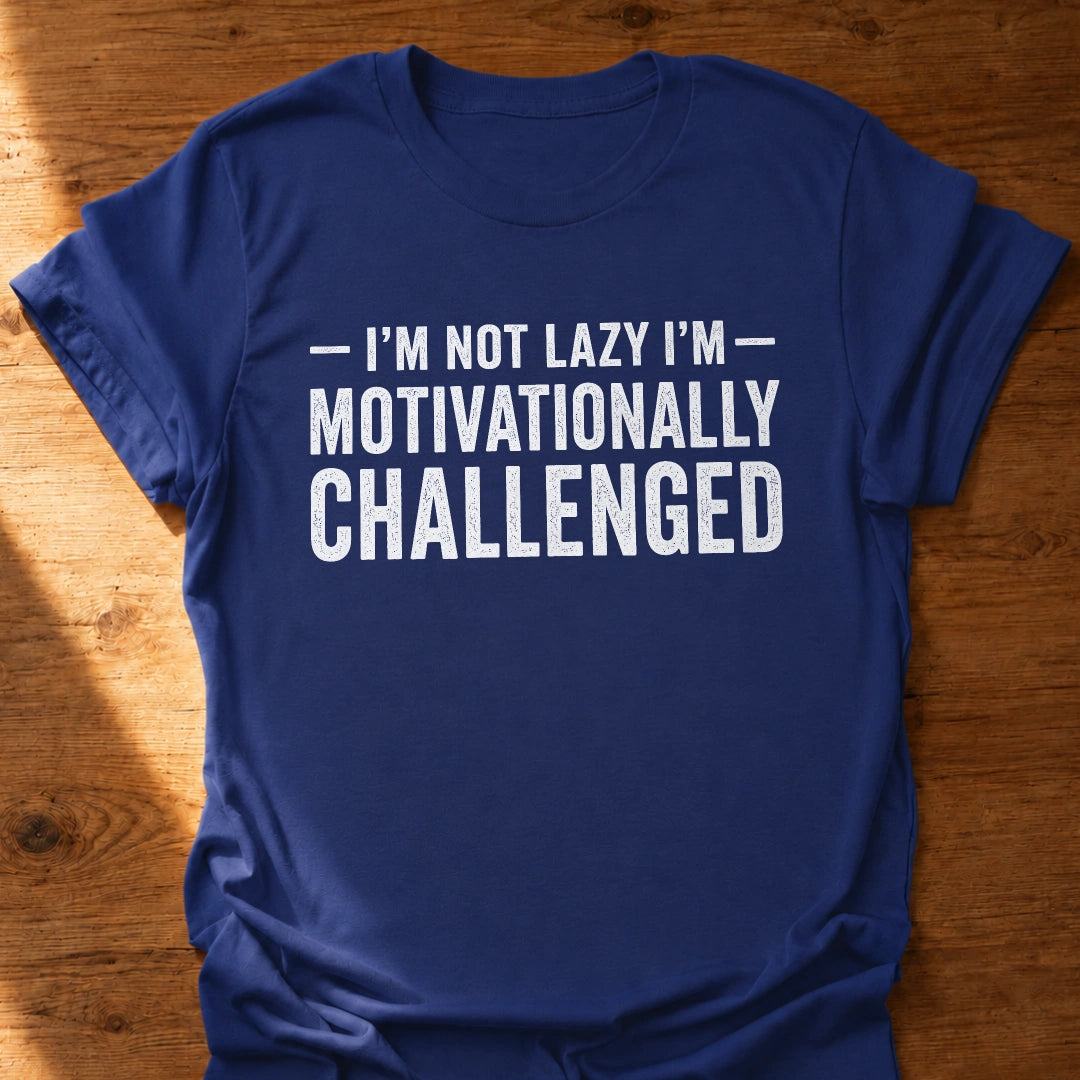 Not Lazy T-Shirt