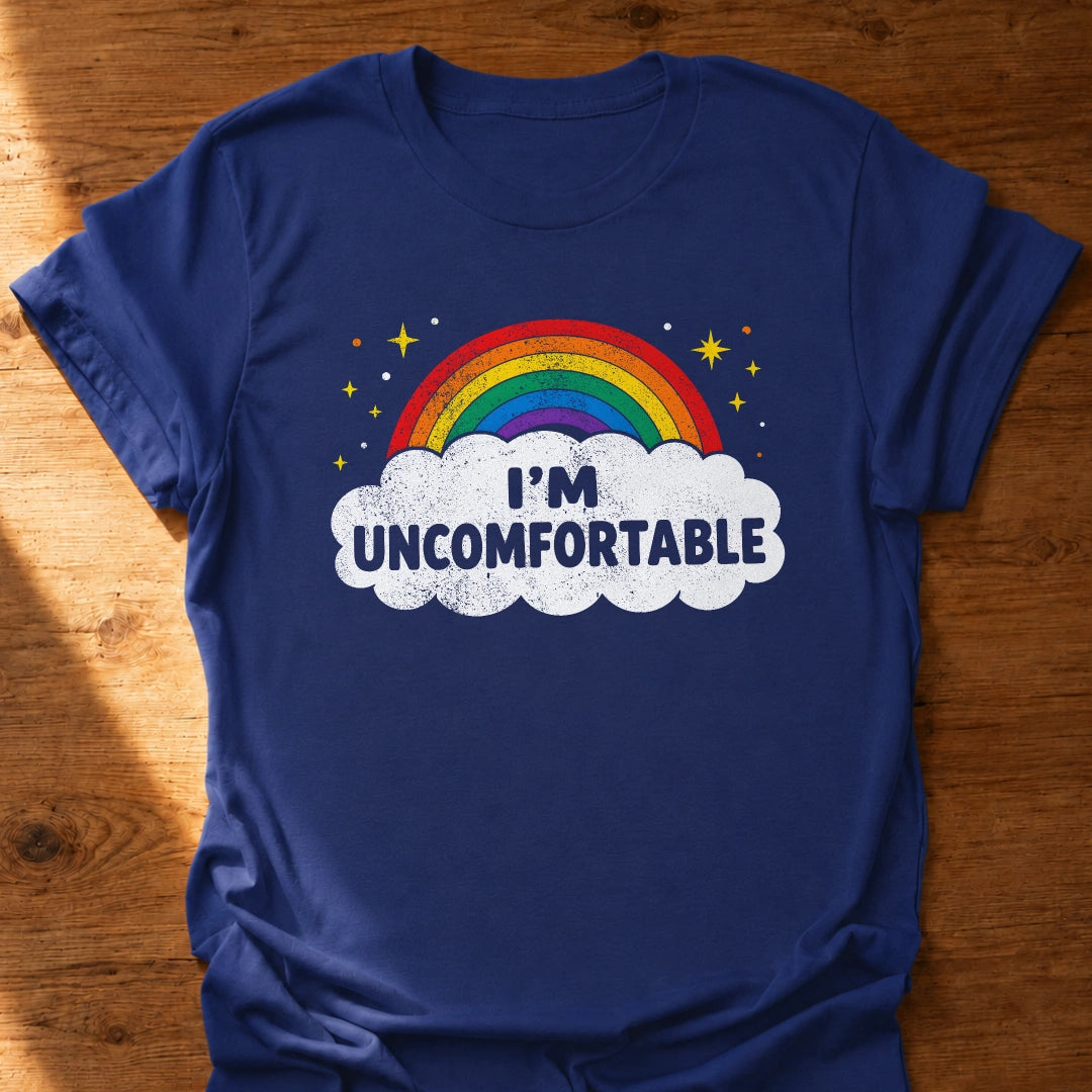 Uncomfortable T-Shirt
