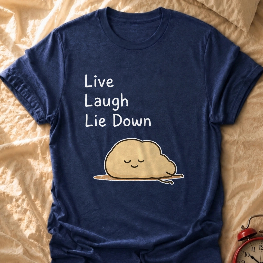 Lie Down T-Shirt