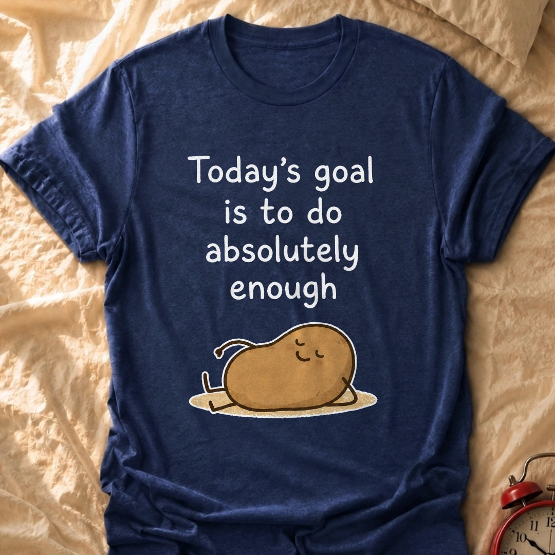 Absolutely Enough T-Shirt