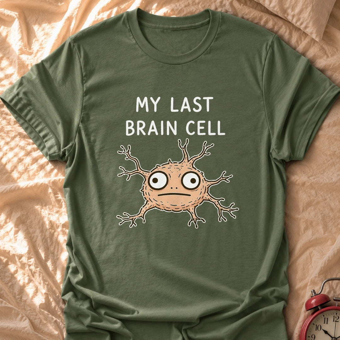 The Last One T-Shirt