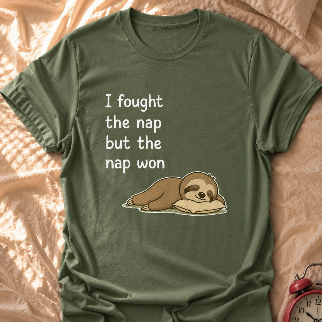 The Nap Won T-Shirt