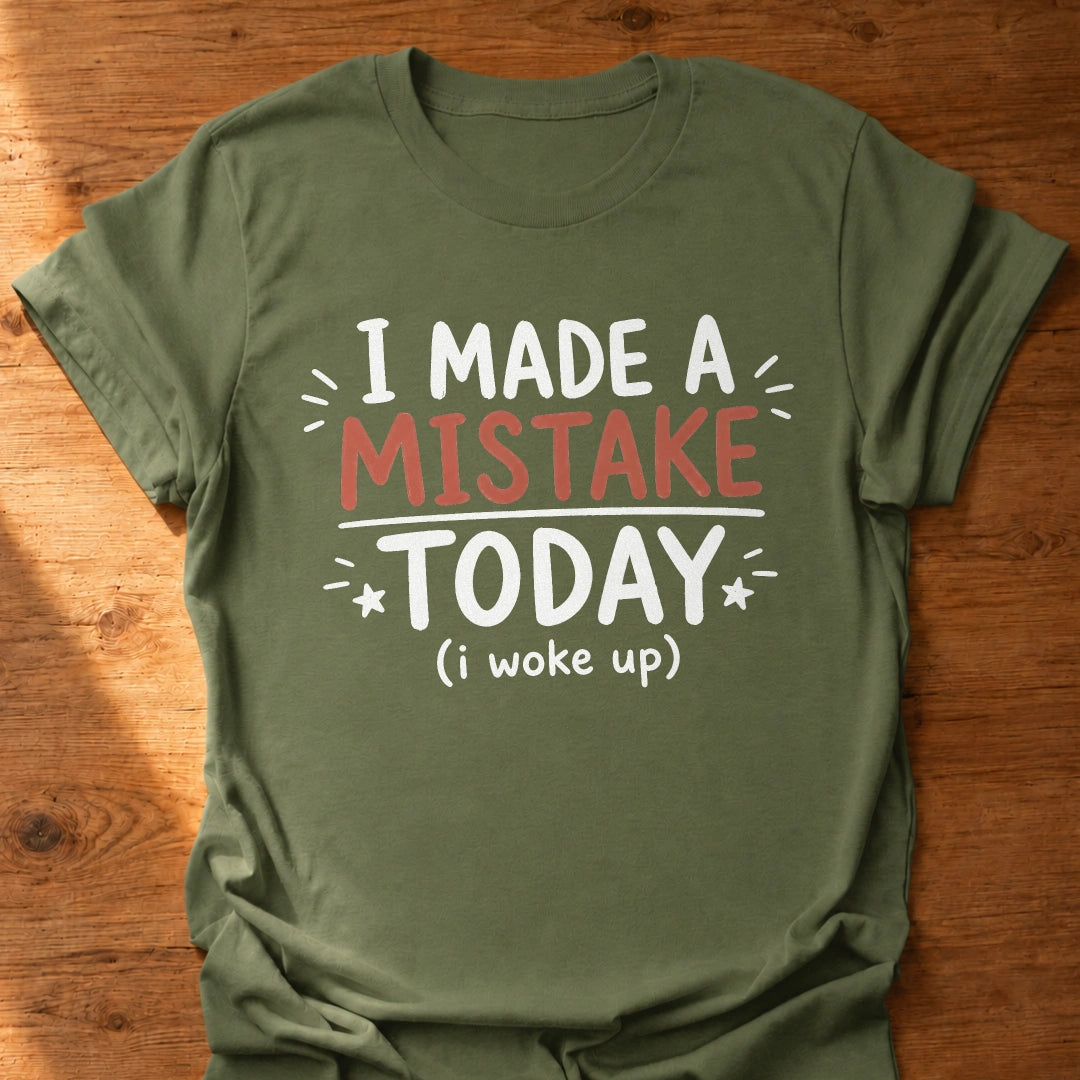 Big Mistake T-Shirt