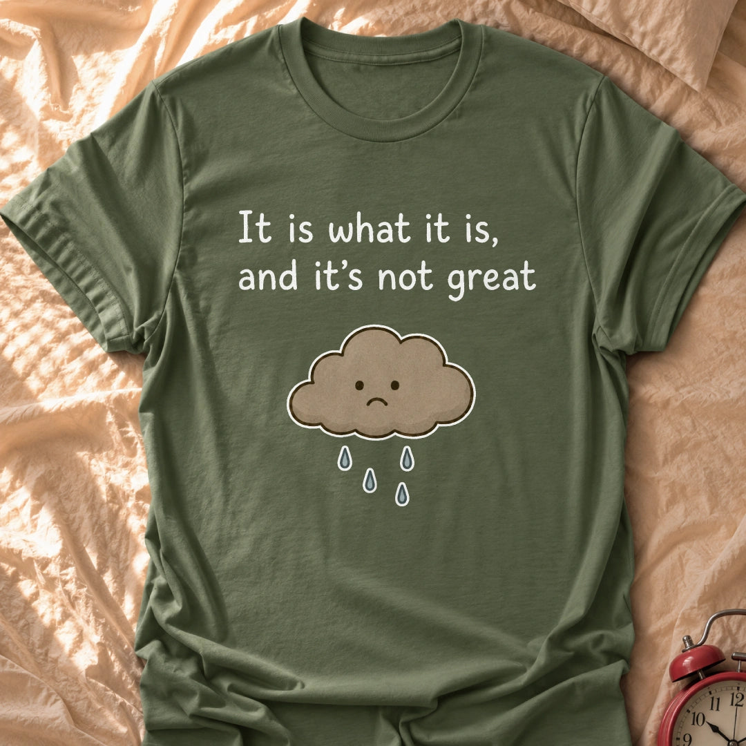 Not Great T-Shirt