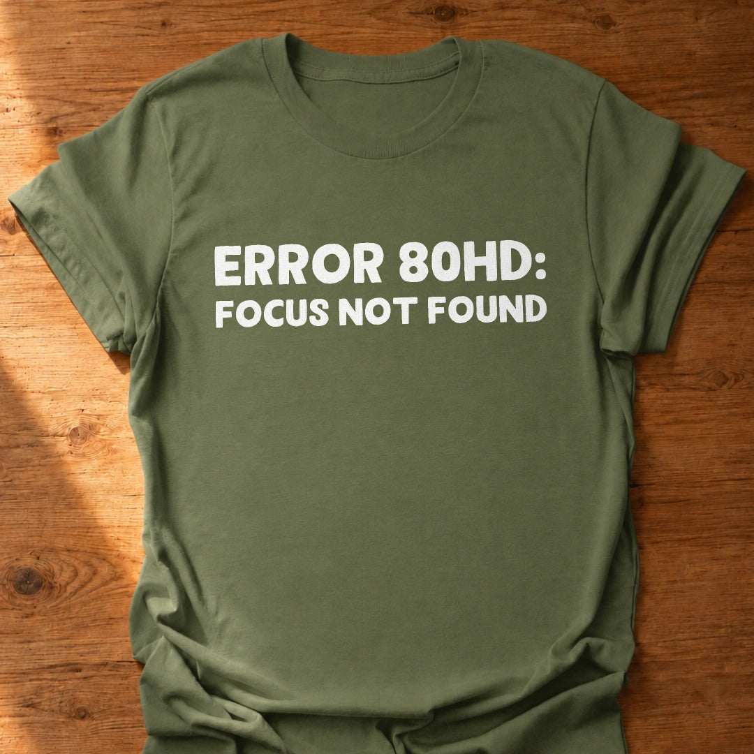 Error 80HD T-Shirt