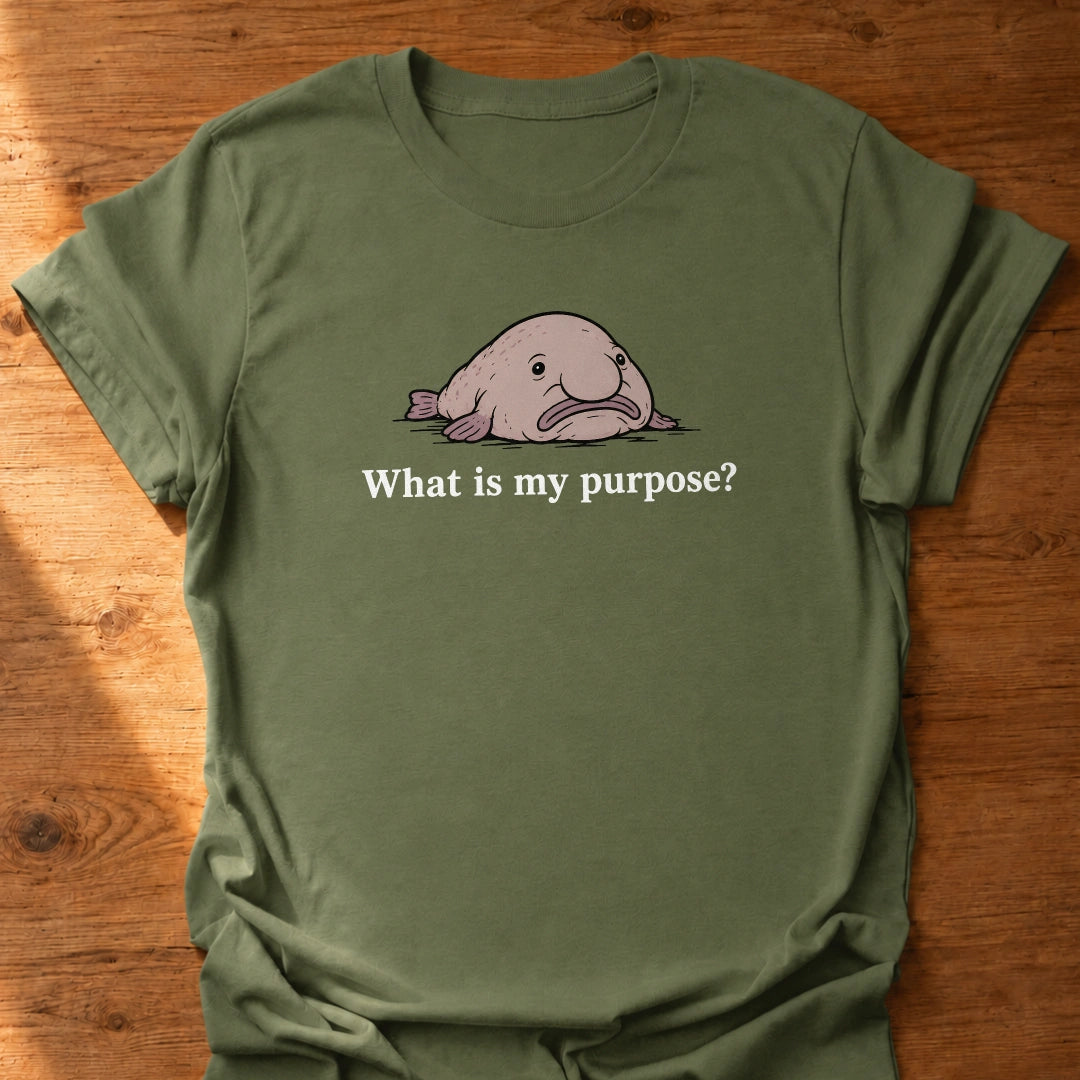 What is My Purpose T-Shirt