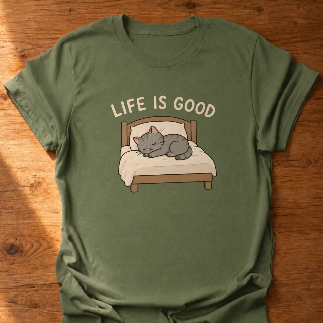 Life Is Good T-Shirt