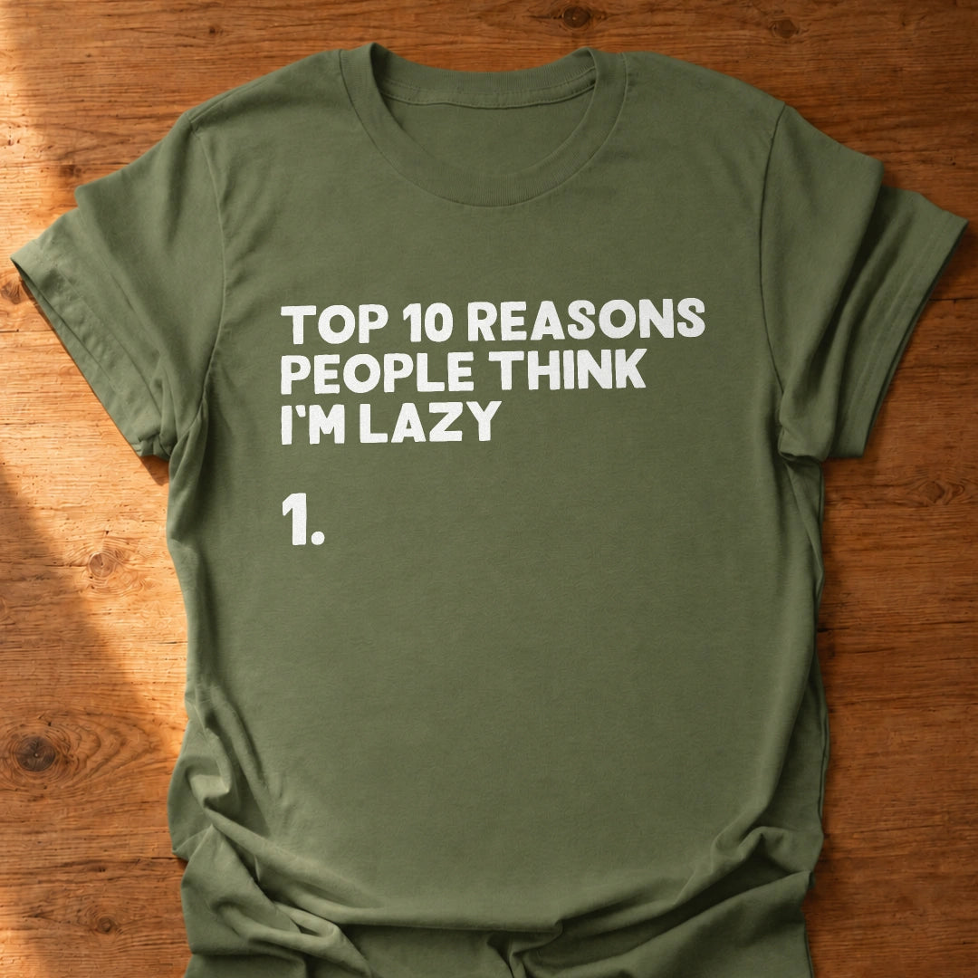 Top 10 Reasons T-Shirt