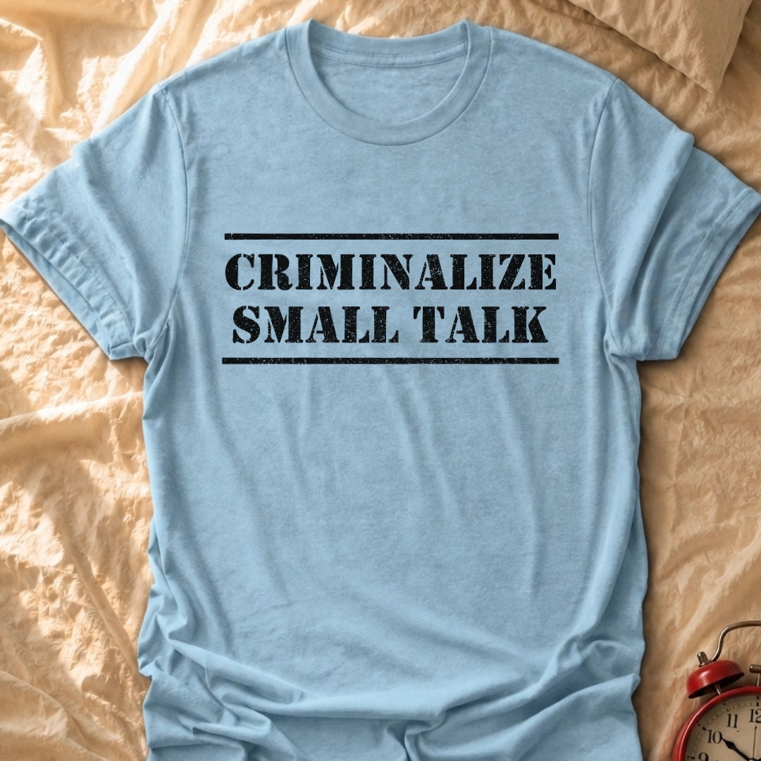 Criminalize It T-Shirt