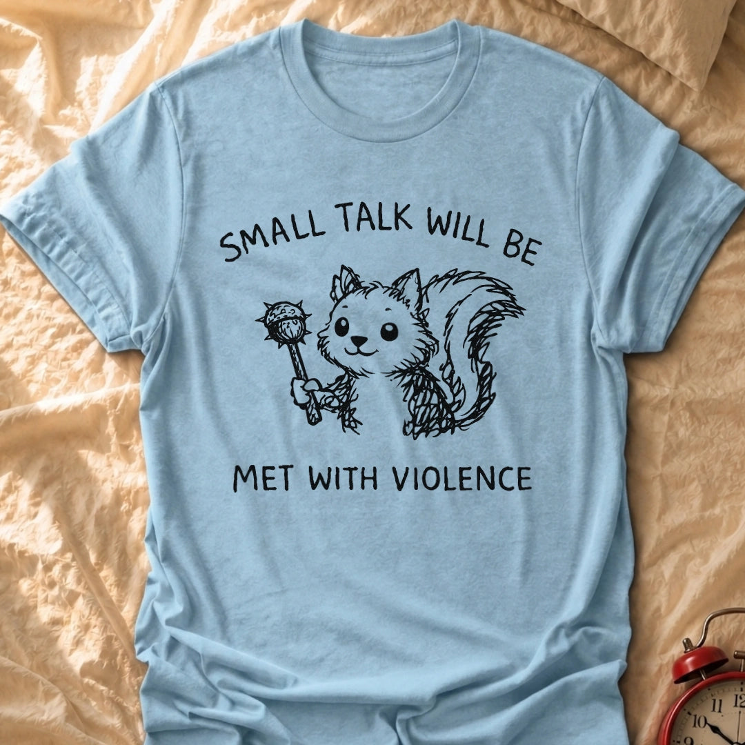 Small Talk T-Shirt