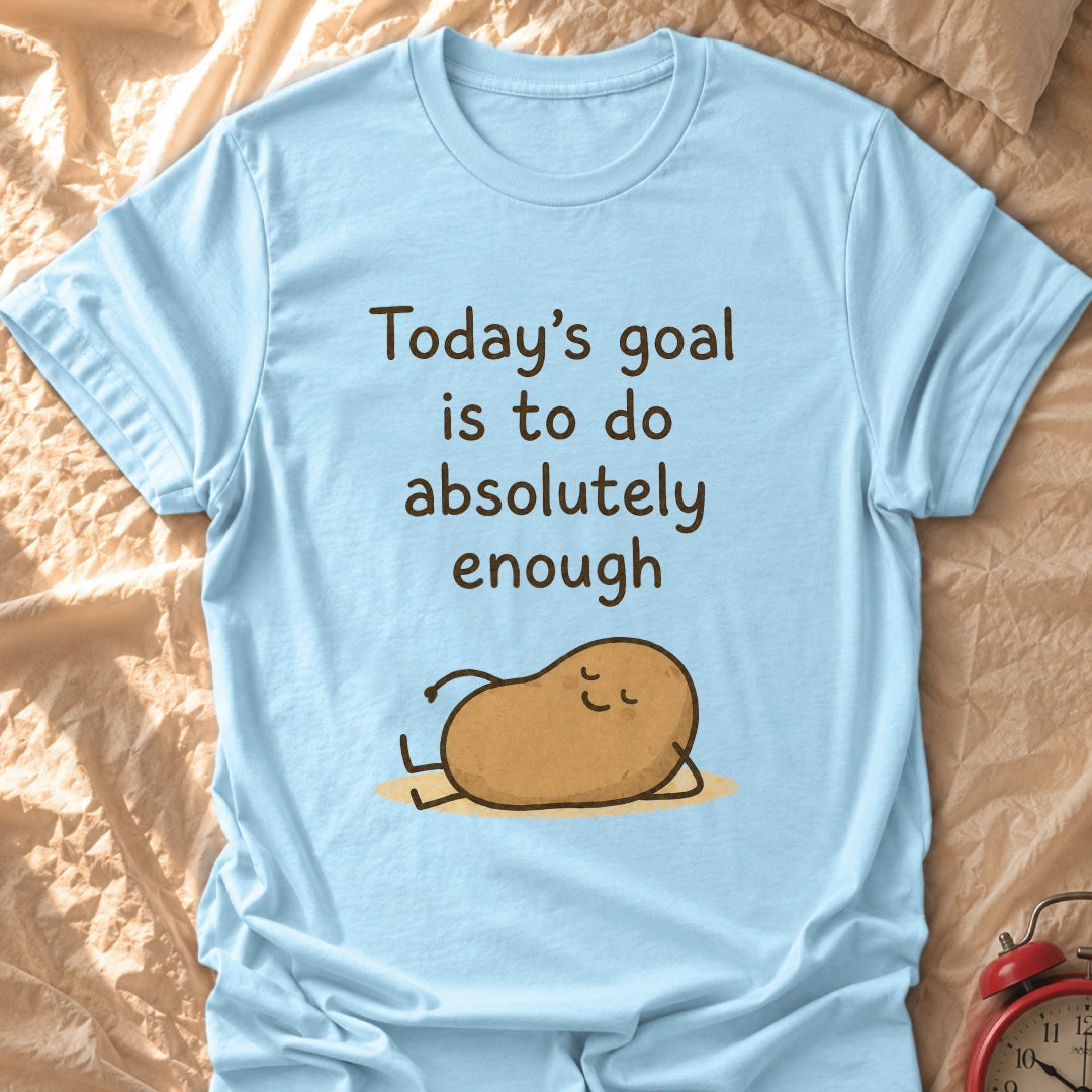 Absolutely Enough T-Shirt