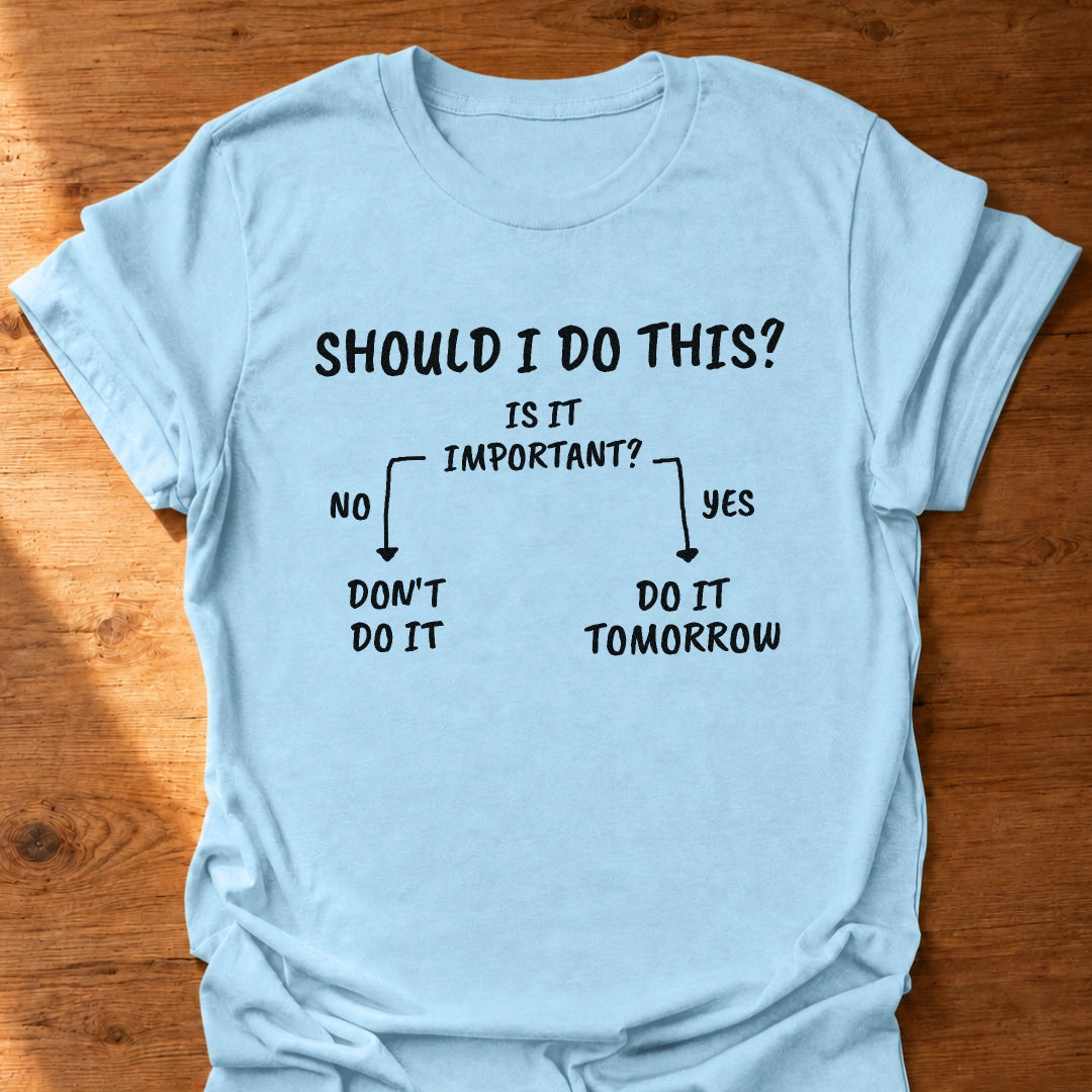 My Flow Chart T-Shirt