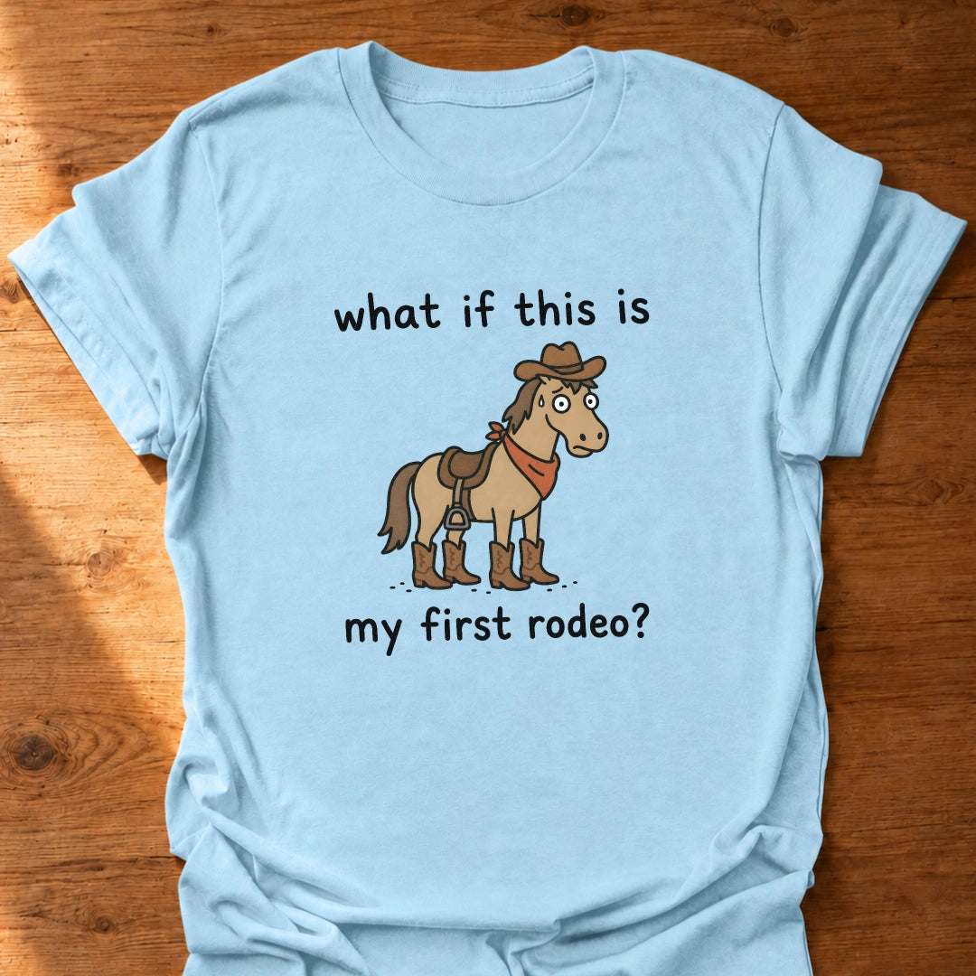 What If It Is T-Shirt