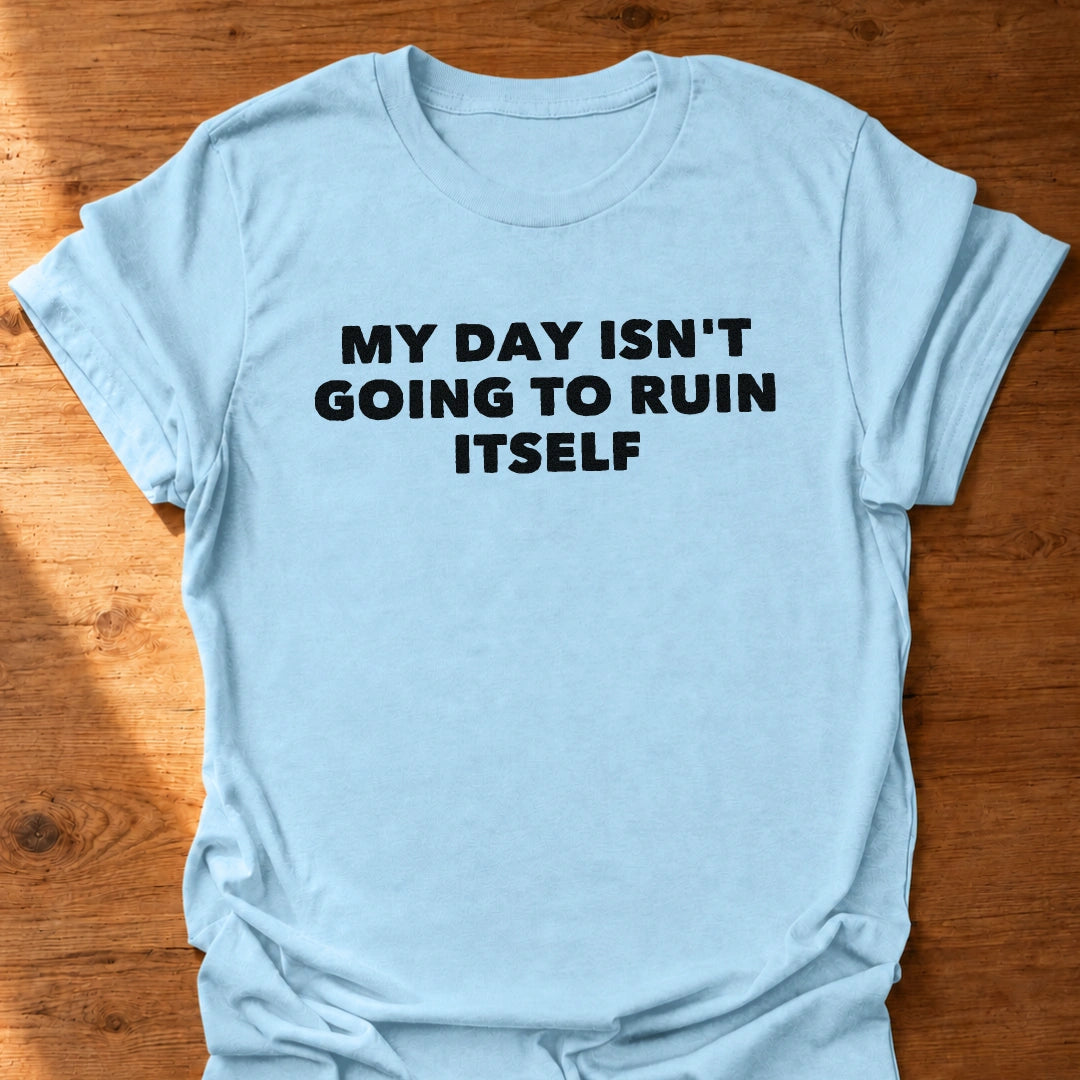 Day Ruiner T-Shirt