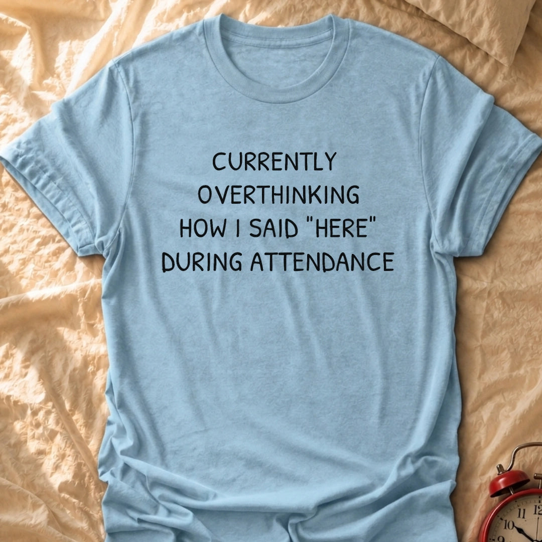 Here T-Shirt