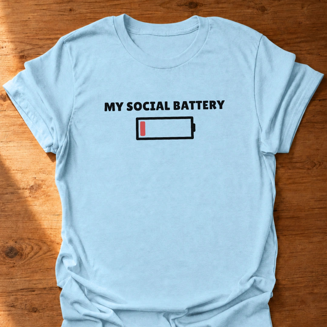 Social Battery T-Shirt