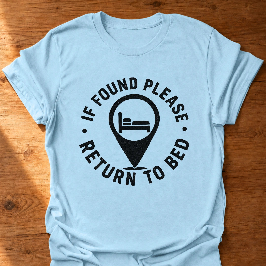 Return To Bed T-Shirt