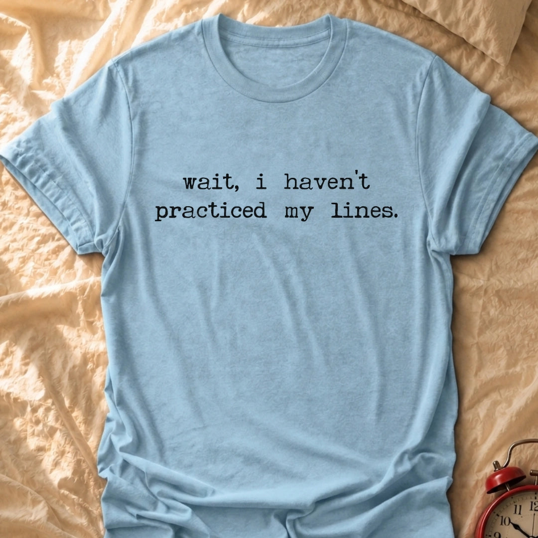 Wait T-Shirt