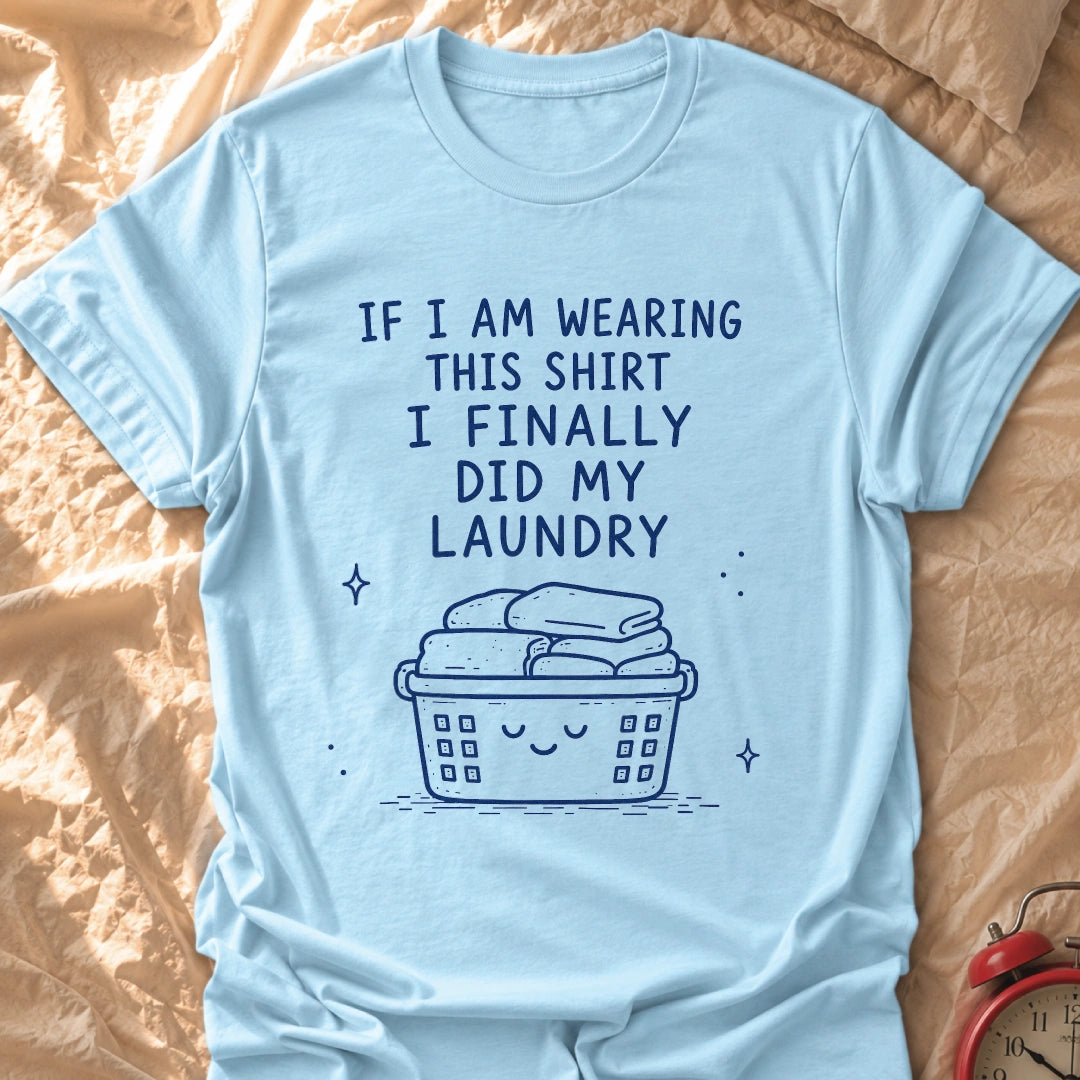 Finally Did It T-Shirt