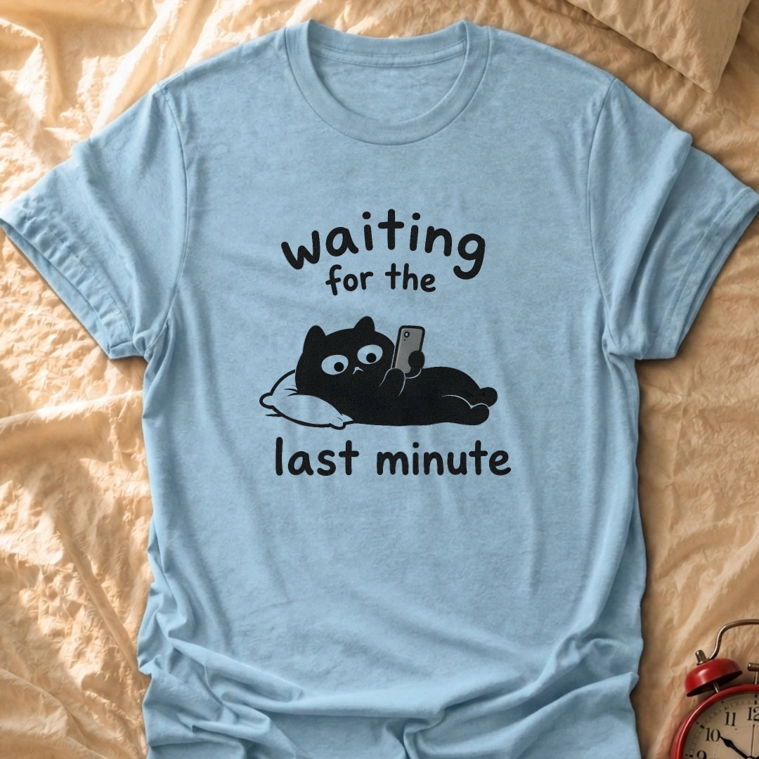 Waiting T-Shirt