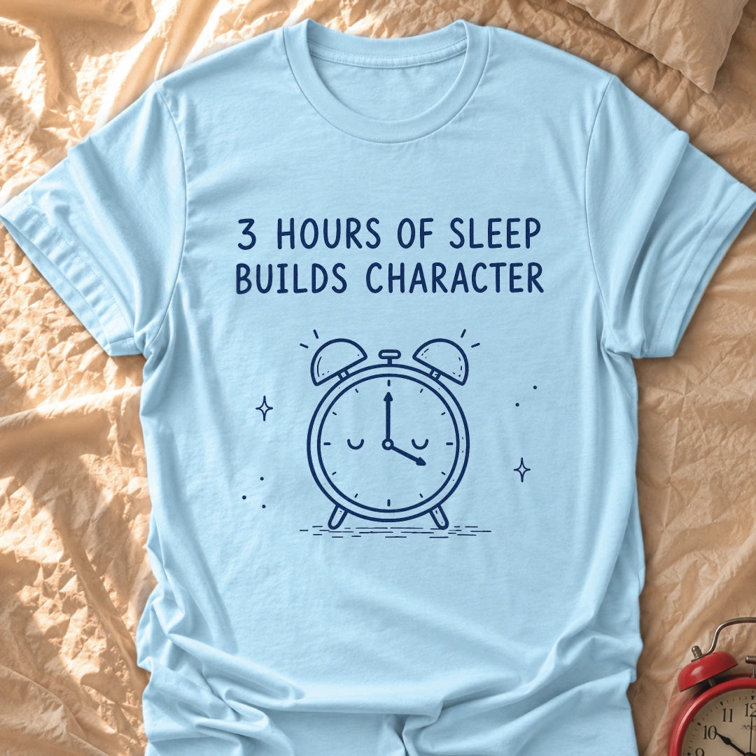 It Builds Character T-Shirt