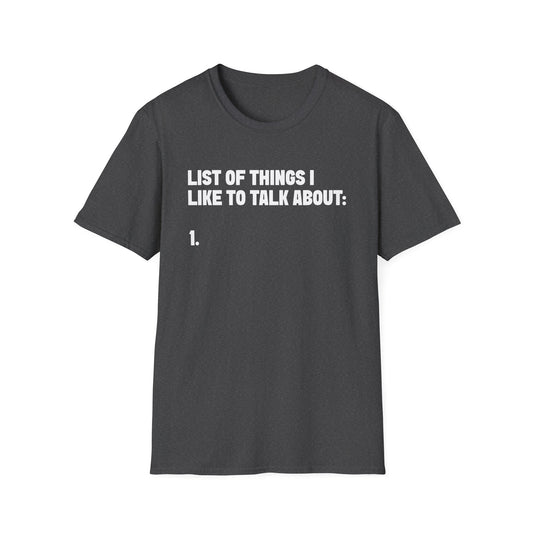 List Of Things T-Shirt