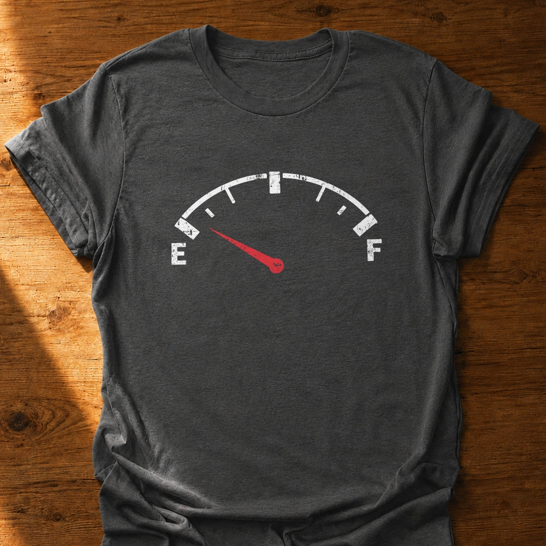 Running On Fumes T-Shirt