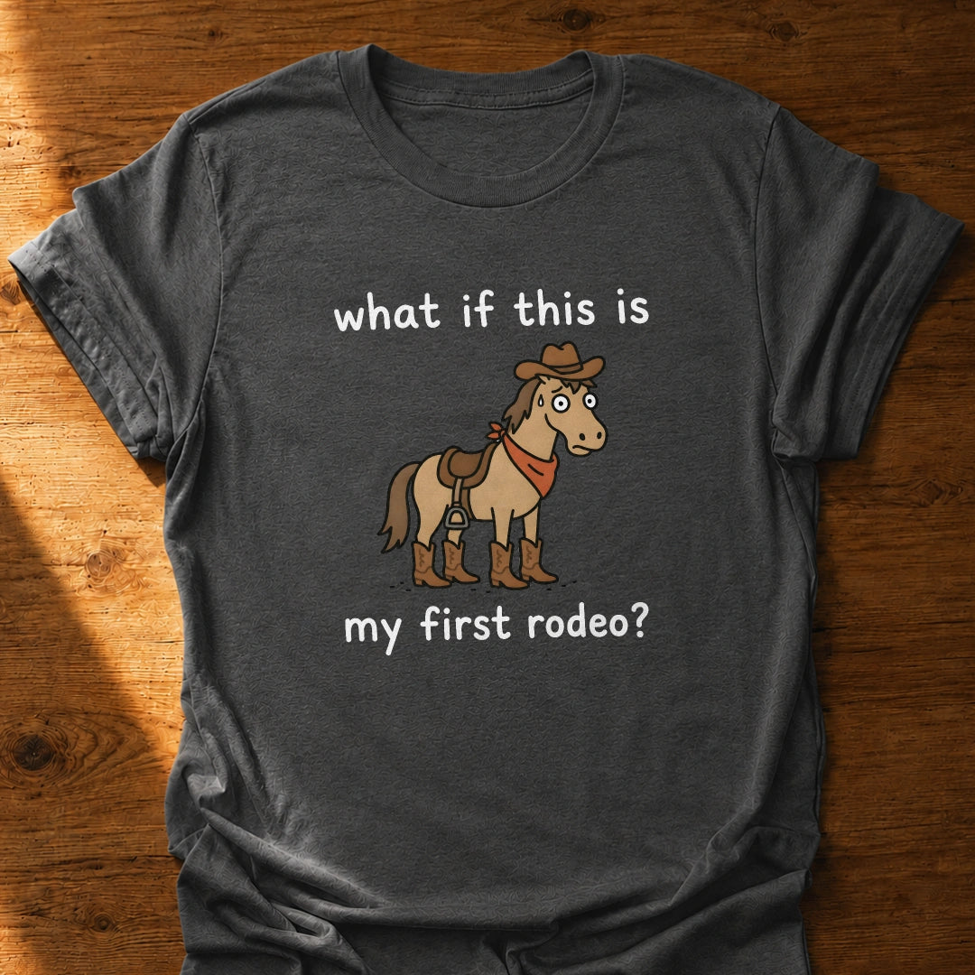 What If It Is T-Shirt