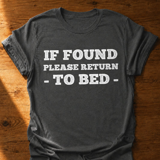 Return To Bed T-Shirt