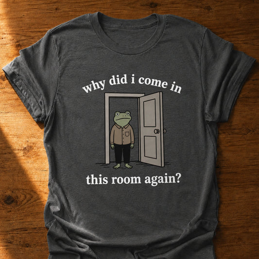 Seriously Why T-Shirt
