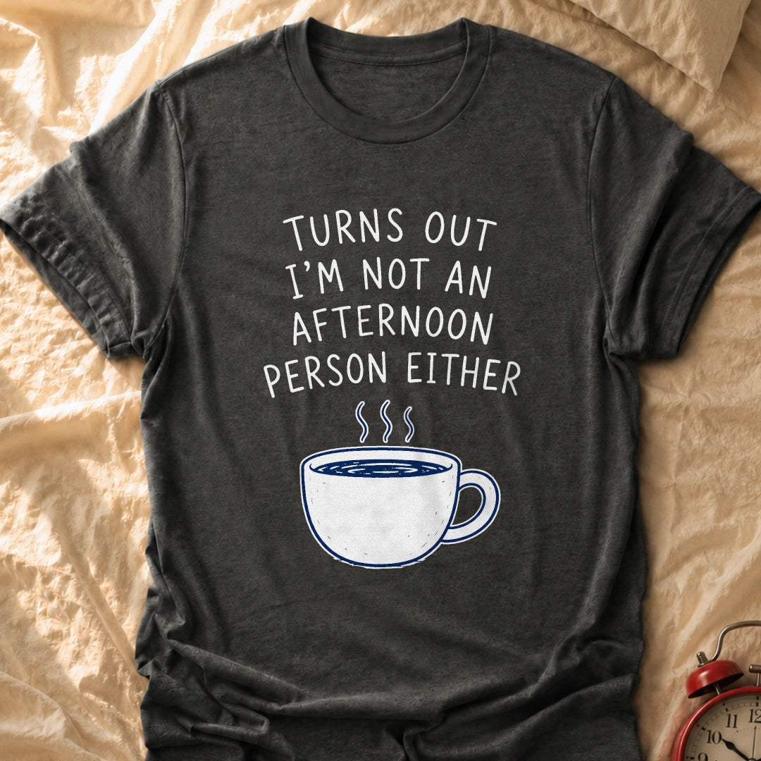 Afternoon Neither T-Shirt
