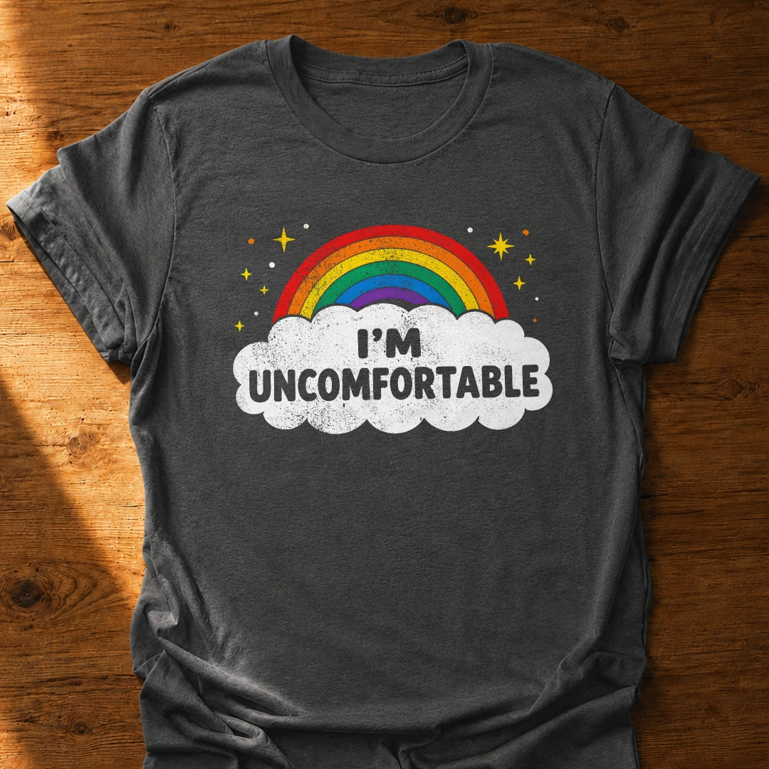 Uncomfortable T-Shirt