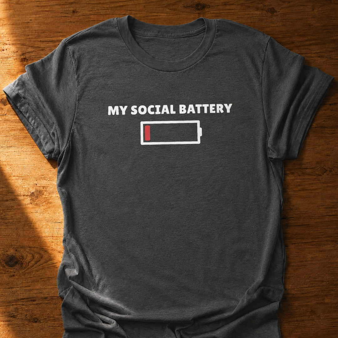 Social Battery T-Shirt